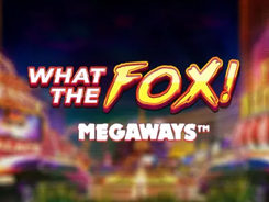 What the Fox Megaways