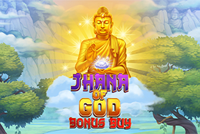 Jhana of God Bonus Buy