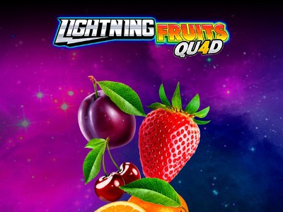 Lightning Fruits Quad